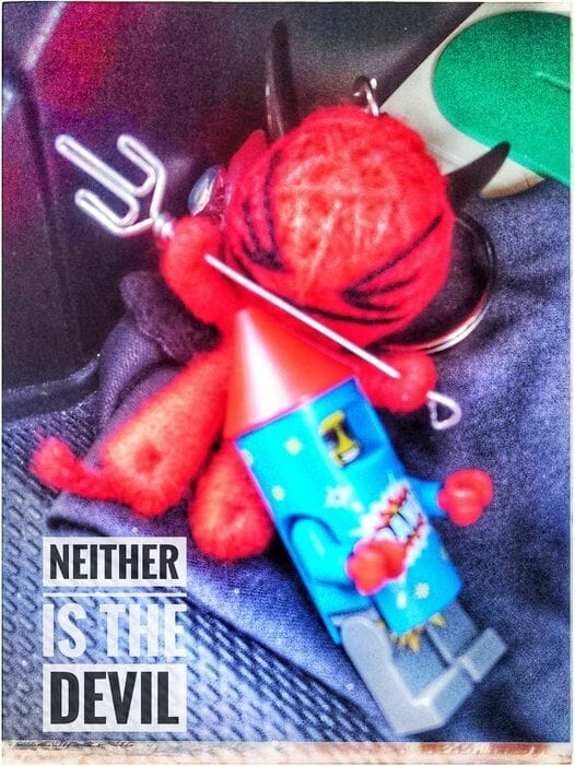 Neither is the Devil